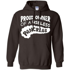 Proud Owner Of A Useless Pancreas Shirt, Hoodie, Tank 20