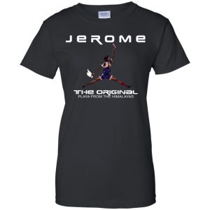 Jerome The Original Playa From The Himalayas T-Shirts, Hoodie, Tank 22