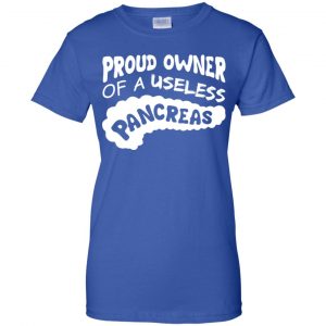 Proud Owner Of A Useless Pancreas Shirt, Hoodie, Tank 25