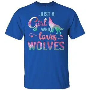 Just A Girl Who Loves Wolves Shirt, Hoodie, Tank 16