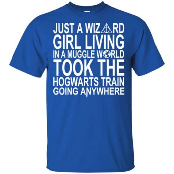 Harry Potter: Just A Wizard Girl Living In A Muggle World Took The Hogwarts Train Going Anywhere T-Shirts, Hoodie, Tank Apparel 5