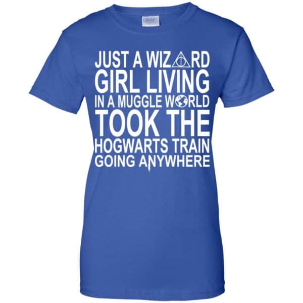 Harry Potter: Just A Wizard Girl Living In A Muggle World Took The Hogwarts Train Going Anywhere T-Shirts, Hoodie, Tank Apparel 14