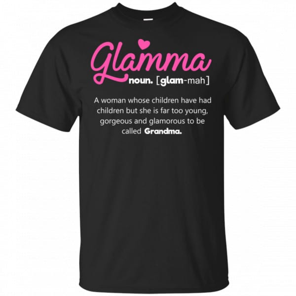 Glamma A Woman Whose Children Have Children Shirt, Hoodie, Tank 3