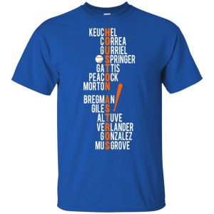 Houston Astros: Keuchel Correa Gurriel Springer Gattis Peacock Morton T-Shirts, Hoodie, Tank 16 Houston Astros: Keuchel Correa Gurriel Springer Gattis Peacock Morton T-Shirts, Hoodie, Tank 16