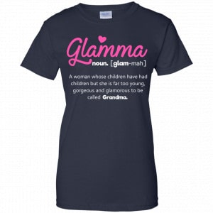 Glamma A Woman Whose Children Have Children Shirt, Hoodie, Tank 24