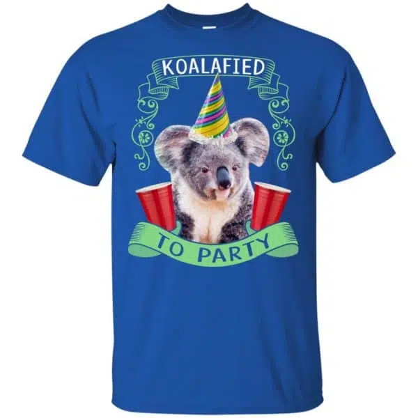 Koalafied To Party Shirt, Hoodie, Tank 5
