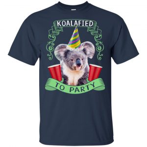 Koalafied To Party Shirt, Hoodie, Tank 9