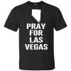 Pray For Vegas Shirt, Hoodie, Tank 2
