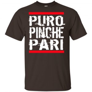 Puro Pinche Pari Funny Mexican Humor T-Shirts, Hoodie, Tank Apparel 2