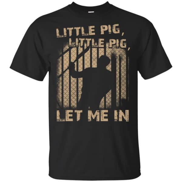 Little Pig Little Pig Let Me In Shirt, Hoodie, Tank 3