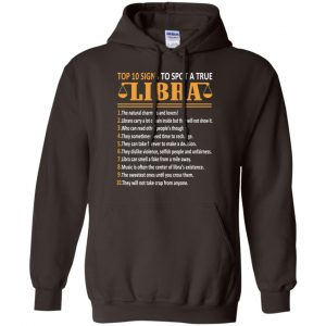 Top 10 Signs To Spot A True Libra Shirt, Hoodie, Tank 9 Top 10 Signs To Spot A True Libra Shirt, Hoodie, Tank 9