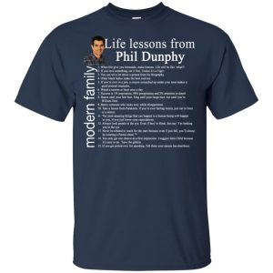 Modern Family: Life Lessons From Phil Dunphy Shirt, Hoodie, Tank 9 Modern Family: Life Lessons From Phil Dunphy Shirt, Hoodie, Tank 9