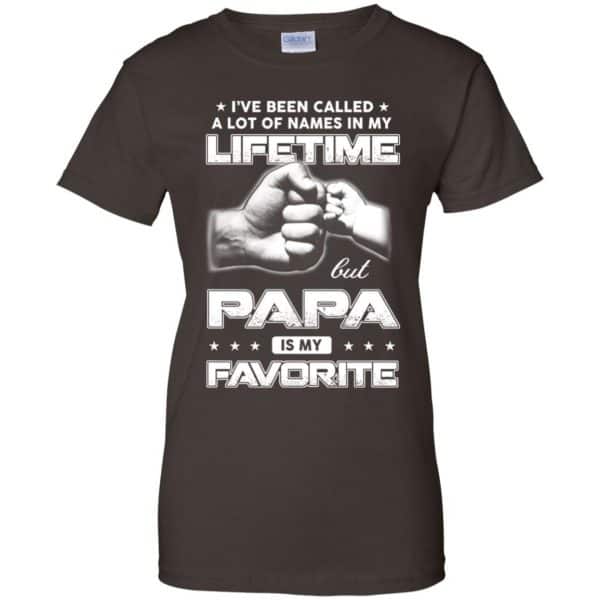 I've Been Called A Lot Of Names In My Lifetime But Papa Is My Favorite ...