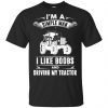 I'm A Simple Man I Like Boobs And Driving My Tractor Shirt, Hoodie, Tank 2