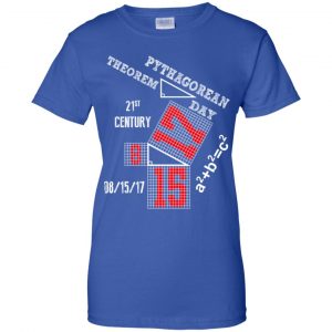 Pythagorean Theorem Day August 2017 Shirt, Hoodie, Tank 25 Pythagorean Theorem Day August 2017 Shirt, Hoodie, Tank 25