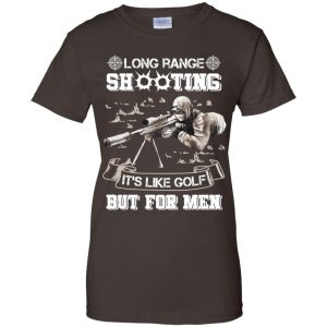 Long Range Shooting It's Like Golf But For Men Shirt, Hoodie, Tank 23