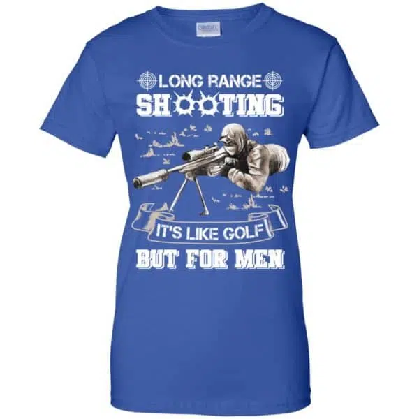 Long Range Shooting It's Like Golf But For Men Shirt, Hoodie, Tank 14