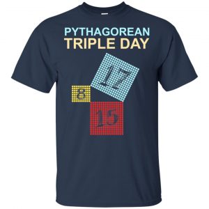 Pythagorean Theorem Day 2017/8/15/17 Shirt, Hoodie, Tank 17