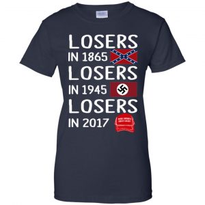 Losers In 1865 Losers In 1945 Losers In 2017 Shirt, Hoodie, Tank 24