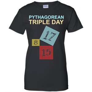 Pythagorean Theorem Day 2017/8/15/17 Shirt, Hoodie, Tank 22