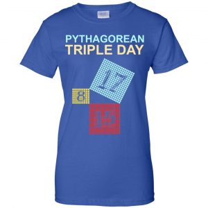 Pythagorean Theorem Day 2017/8/15/17 Shirt, Hoodie, Tank 25