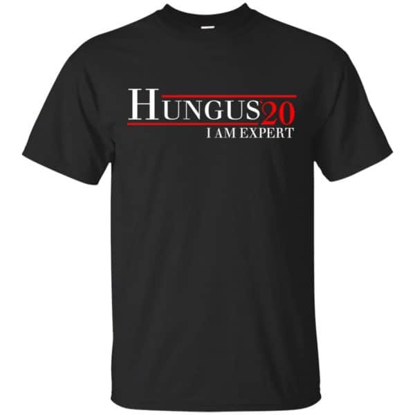 Hungus 2020 I Am Expert T-Shirts, Hoodie, Tank 3