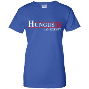 Hungus 2020 I Am Expert T-Shirts, Hoodie, Tank 25 Hungus 2020 I Am Expert T-Shirts, Hoodie, Tank 25