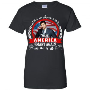 Make America Smart Again - Neil deGrasse Tyson Shirt, Hoodie, Tank 22