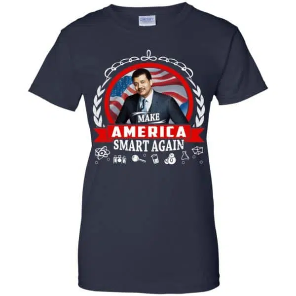 Make America Smart Again - Neil deGrasse Tyson Shirt, Hoodie, Tank 13