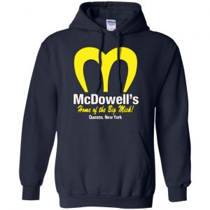 Mcdowell's Home Of The Big Mick Shirt, Hoodie, Tank 19