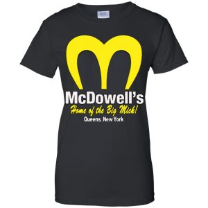 Mcdowell's Home Of The Big Mick Shirt, Hoodie, Tank 22