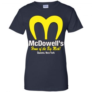 Mcdowell's Home Of The Big Mick Shirt, Hoodie, Tank 24
