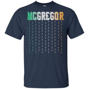 Mcgregor: Conor Mcgregor Shirt, Hoodie, Tank 17 Mcgregor: Conor Mcgregor Shirt, Hoodie, Tank 17