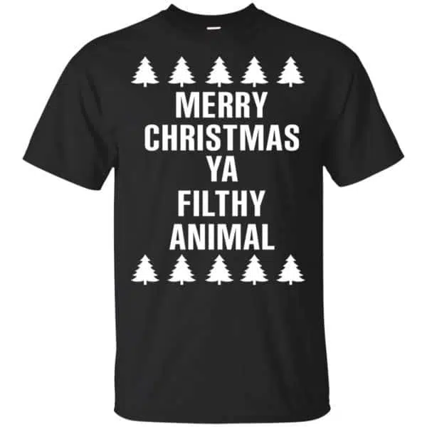 Merry Christmas Ya Filthy Animal T-Shirts, Hoodie, Sweater 3