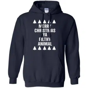 Merry Christmas Ya Filthy Animal T-Shirts, Hoodie, Sweater 19