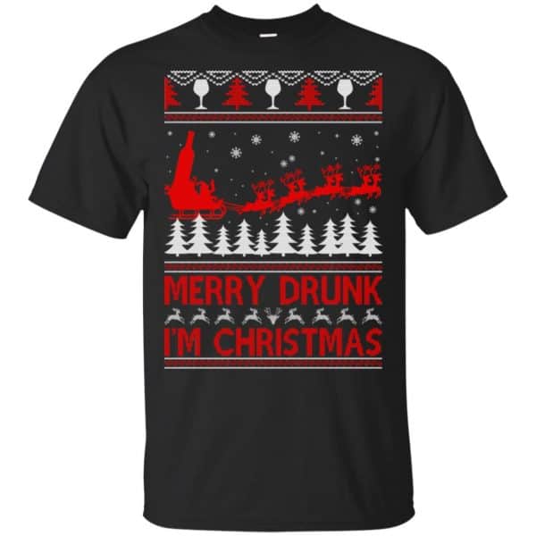 Merry Drunk I'm Christmas Sweater, T-Shirts, Hoodie 3