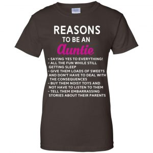 Reasons To Be A Auntie Shirt, Hoodie, Tank 23