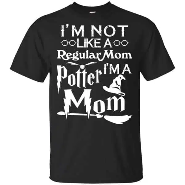 I'm Not Like A Regular Mom I'm A Potter Mom Shirt, Hoodie, Tank 3