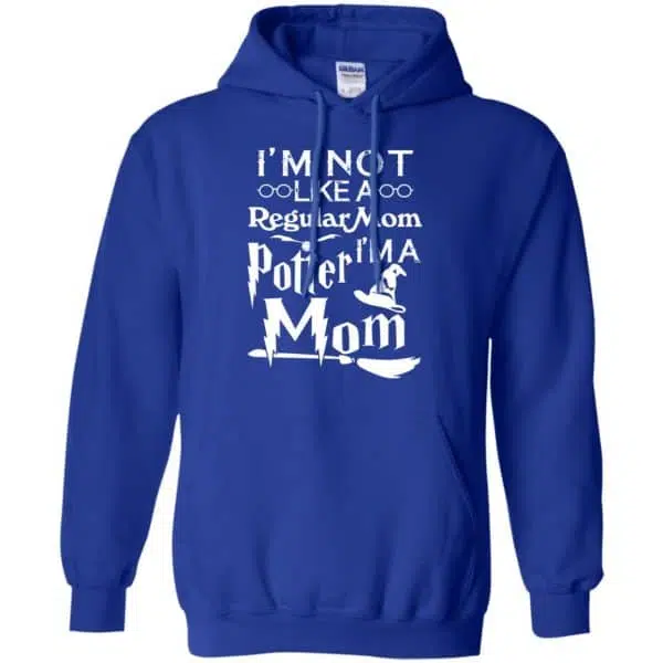 I'm Not Like A Regular Mom I'm A Potter Mom Shirt, Hoodie, Tank 10
