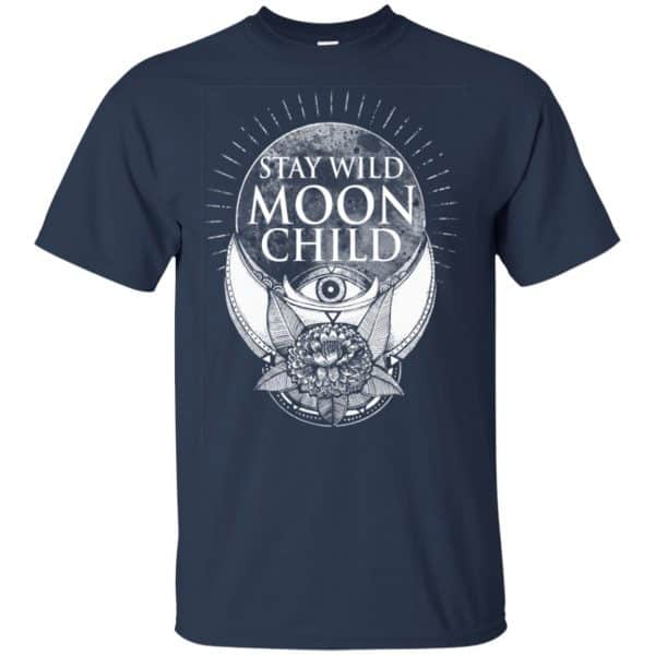 Stay Wild Moon Child Shirt, Hoodie, Tank Apparel 6