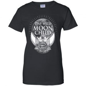 Stay Wild Moon Child Shirt, Hoodie, Tank 22