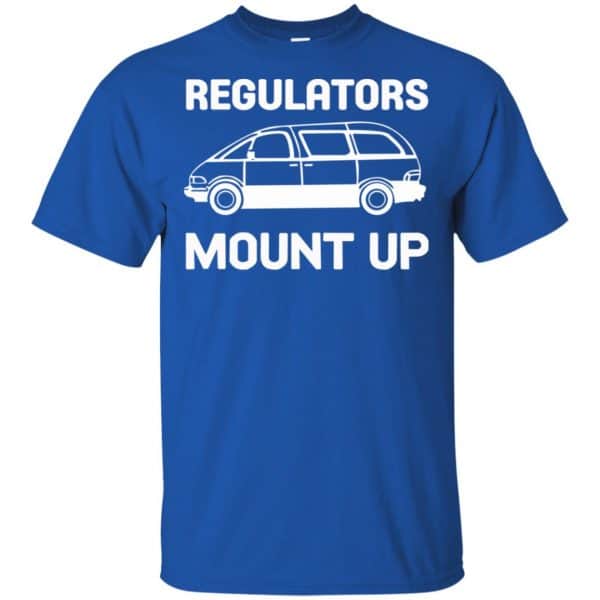 Regulators Mount Up Shirt, Hoodie, Tank Apparel 5