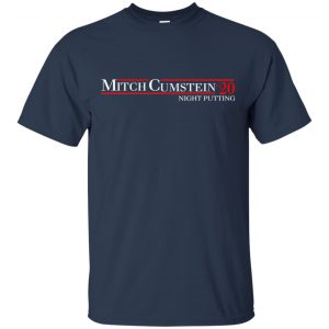 Mitch Cumstein 2020 Night Putting T-Shirts, Hoodie, Tank 9