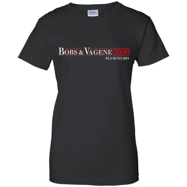 Bobs & Vagene 2020 Pls Send Bby T-Shirts, Hoodie, Tank Apparel 11