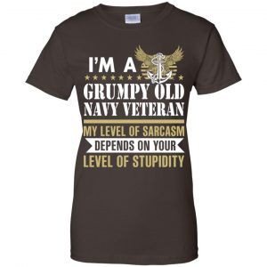 I'm A Grumpy Old Navy Veteran My Level Of Sarcasm Depends On Your Level Of Stupidity Shirt, Hoodie, Tank 23 I'm A Grumpy Old Navy Veteran My Level Of Sarcasm Depends On Your Level Of Stupidity Shirt, Hoodie, Tank 23