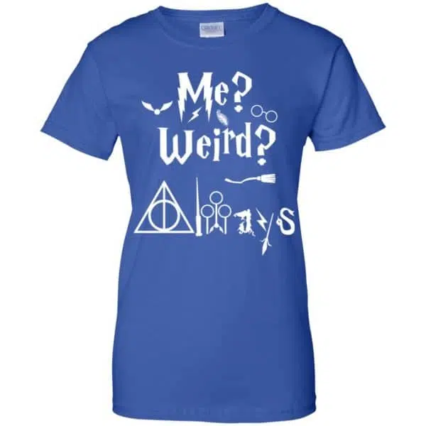 Me? Weird? Always. - Harry Potter Shirt, Hoodie, Tank 14