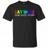 Gay Uncle The Man The Myth The Legend Shirt, Hoodie, Tank 1