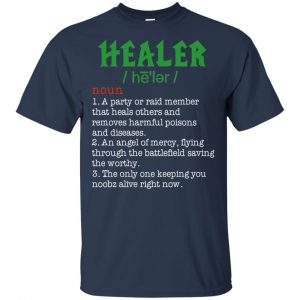Healer Shirt, Hoodie, Tank 17