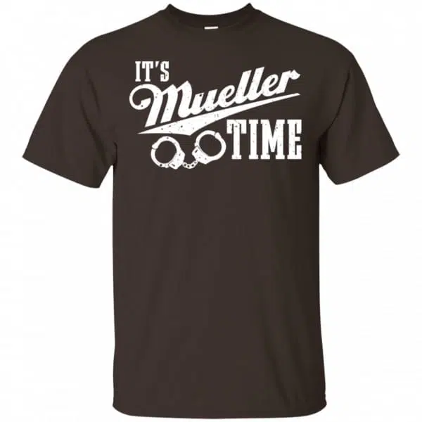 It's Mueller Time Shirt, Hoodie, Tank 4