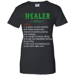 Healer Shirt, Hoodie, Tank 22